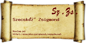 Szecskó Zsigmond névjegykártya